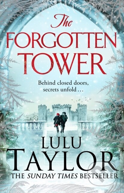 The Forgotten Tower (Long buried secrets, a dangerous stranger and a house divided...) - kniha z kategorie Romantika