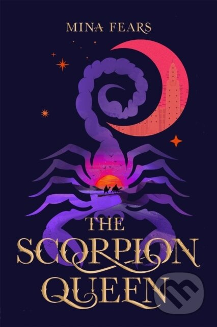The Scorpion Queen - Mina Fears