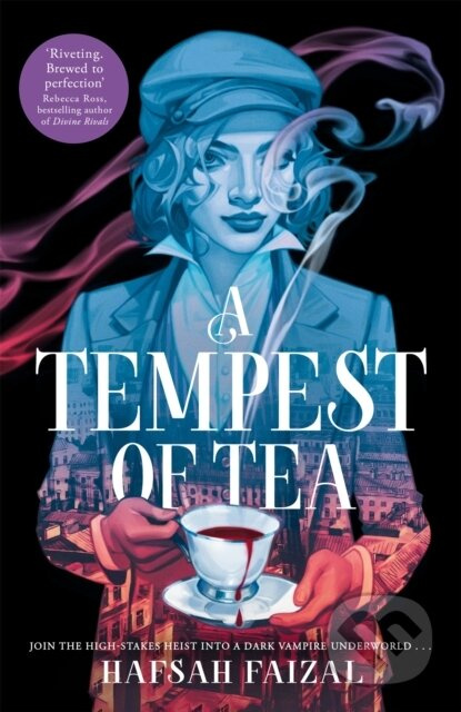 A Tempest of Tea (An Intoxicating Brew of Secrets, Vampires and Romance) - kniha z kategorie Beletrie pro děti