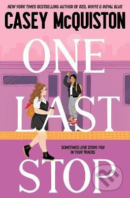 One Last Stop - Casey McQuiston - kniha z kategorie Beletrie pro děti
