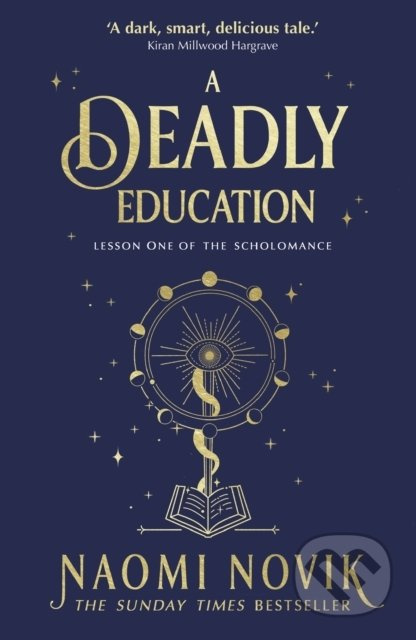 A Deadly Education (Lesson one of the scholomance) - kniha z kategorie Beletrie pro děti