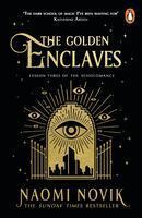Golden Enclaves - Naomi Noviková