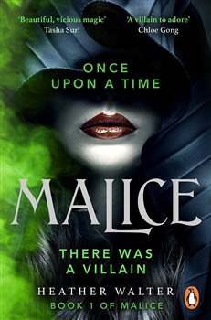 Malice - Book 1 - Heather Walter