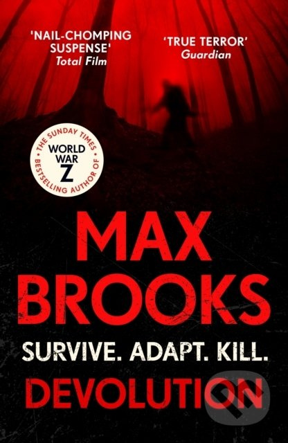 Devolution - Max Brooks - kniha z kategorie Thrillery