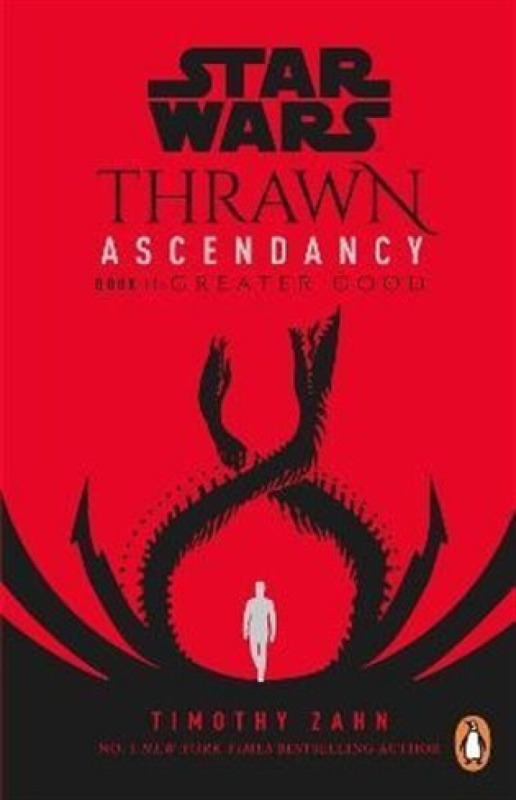 Star Wars - Thrawn Ascendancy: Greater Good - Timothy Zahn - kniha z kategorie Sci-fi