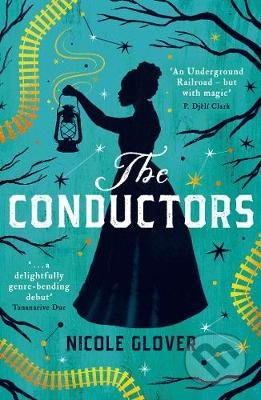 The Conductors - Nicole Glover - kniha z kategorie Fantasy