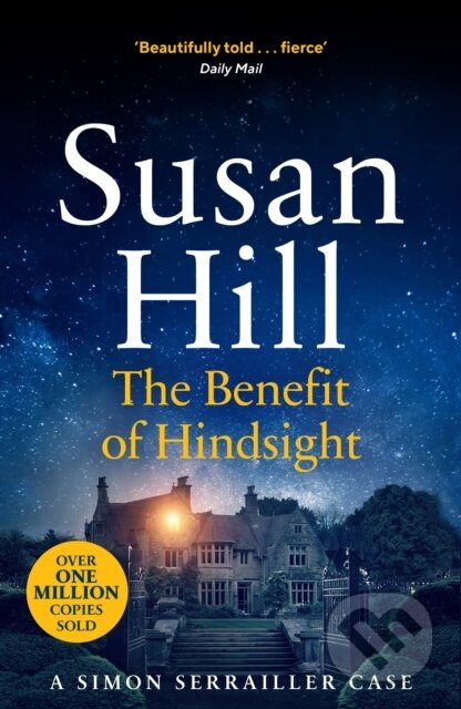 The Benefit of Hindsight (Discover book 10 in the bestselling Simon Serrailler series) - kniha z kategorie Detektivky, thrillery a horory