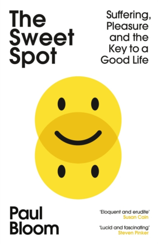 The Sweet Spot (Suffering, Pleasure and the Key to a Good Life) - kniha z kategorie Beletrie