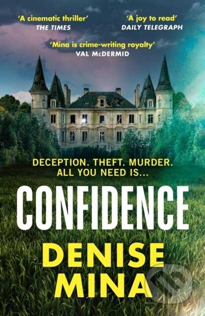 Confidence (A missing filmmaker. A stolen antique. Someone will kill to stop them being found...) - kniha z kategorie Thrillery