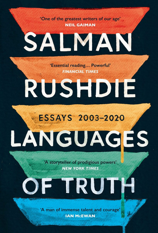Languages of Truth (Essays 2003-2020) - Salman Rushdie - kniha z kategorie Beletrie