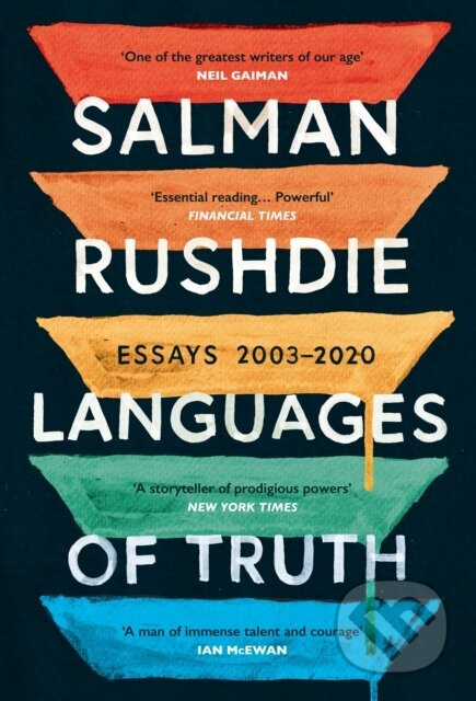 Languages of Truth (Essays 2003-2020) - Salman Rushdie - kniha z kategorie Beletrie