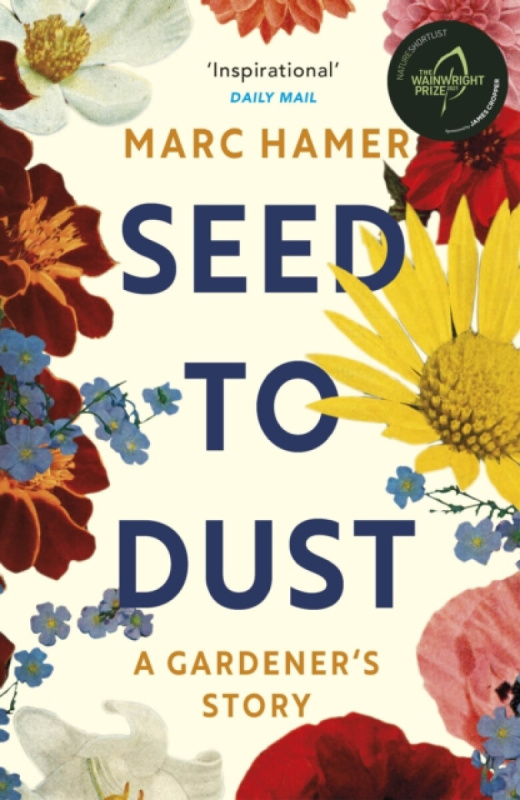 Seed to Dust - Marc Hamer - kniha z kategorie Odborné a naučné
