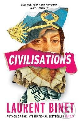 Civilisations (From the bestselling author of HHhH) - kniha z kategorie Beletrie