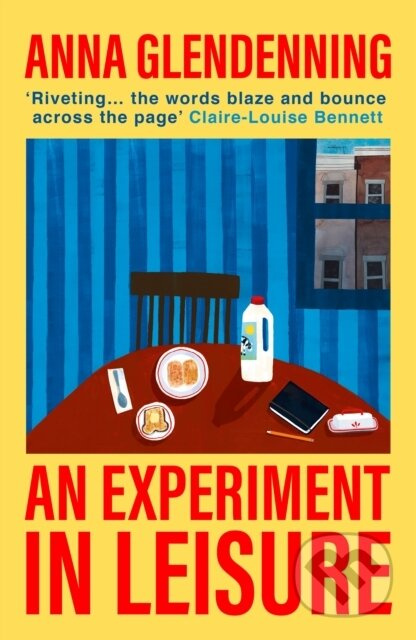 An Experiment in Leisure - Anna Glendenning - kniha z kategorie Společenská beletrie
