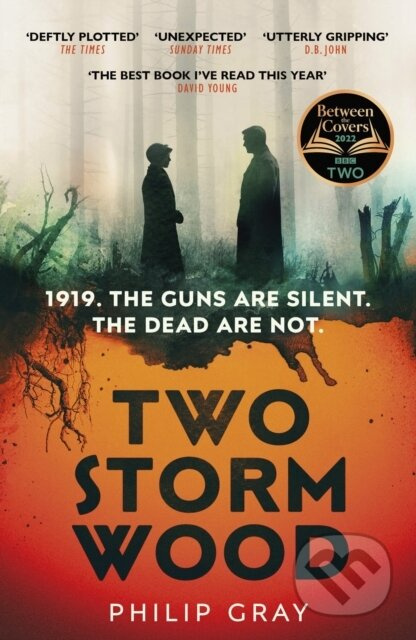 Two Storm Wood (Uncover an unsettling mystery of World War One in the The Times Thriller of the Year) - kniha z kategorie Společenská beletrie