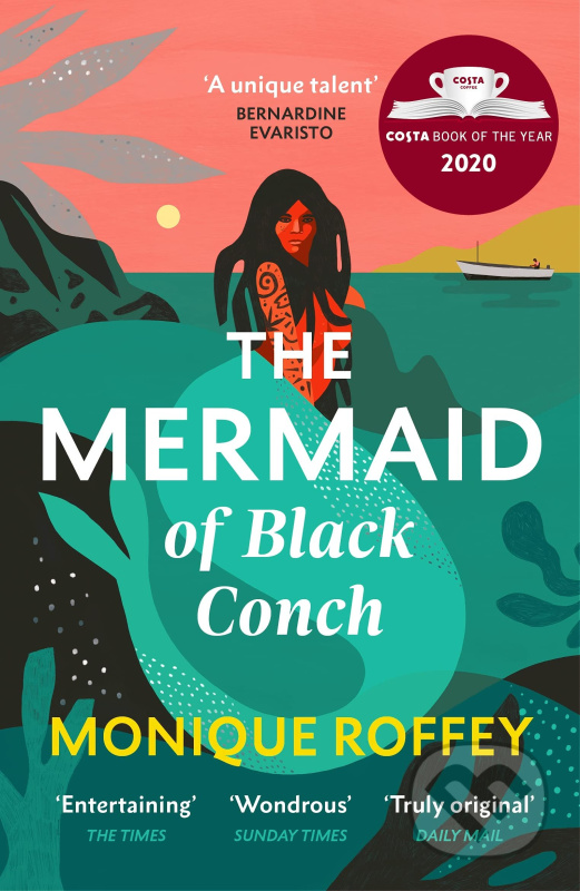 The Mermaid of Black Conch - Monique Roffey - kniha z kategorie Společenská beletrie