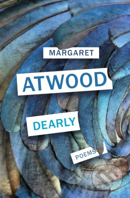 Dearly : Poems - Margaret Atwood - kniha z kategorie Poezie