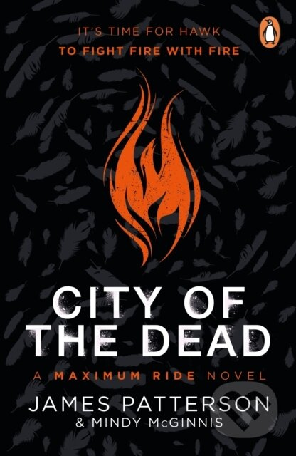 City of the Dead: A Maximum Ride Novel ((Hawk 2)) - James Patterson - kniha z kategorie Pro děti