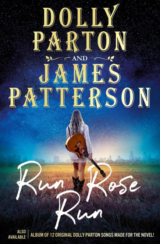 Run Rose Run - Dolly Parton, James Patterson - kniha z kategorie Detektivky, thrillery a horory