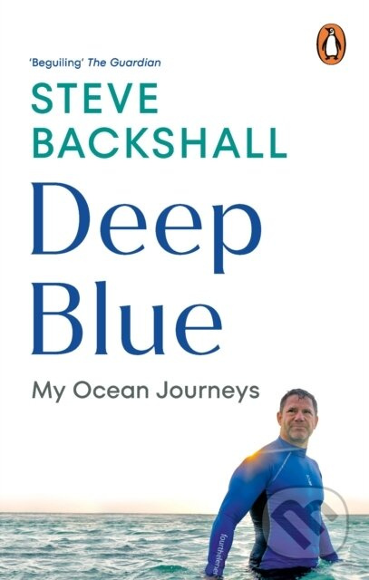 Deep Blue My Ocean Journeys (My Ocean Journeys) - Steve Backshall - kniha z kategorie Geologie