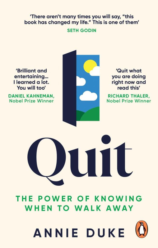 Quit (The Power of Knowing When to Walk Away) - Annie Duke - kniha z kategorie Psychologie