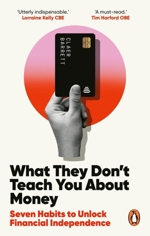 What They Don't Teach You About Money (Seven Habits to Unlock Financial Independence) - kniha z kategorie Finance