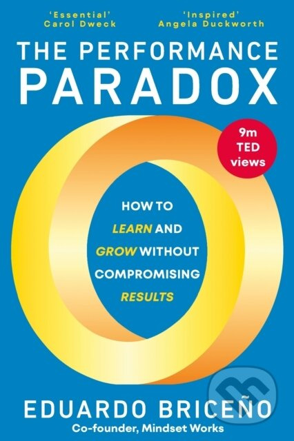 The Performance Paradox (How to Learn and Grow Without Compromising Results) - kniha z kategorie Odborné a naučné