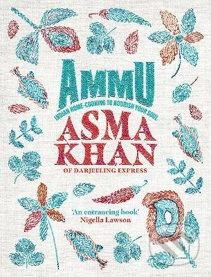 Ammu - Asma Khan - kniha z kategorie Indická kuchyně