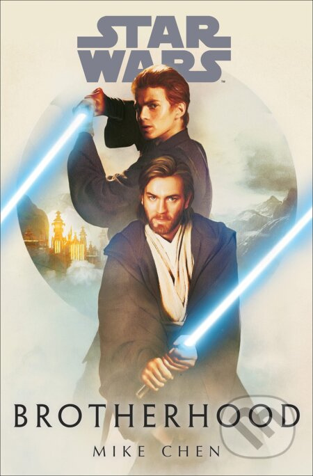 Star Wars: Brotherhood - Mike Chen - kniha z kategorie Beletrie