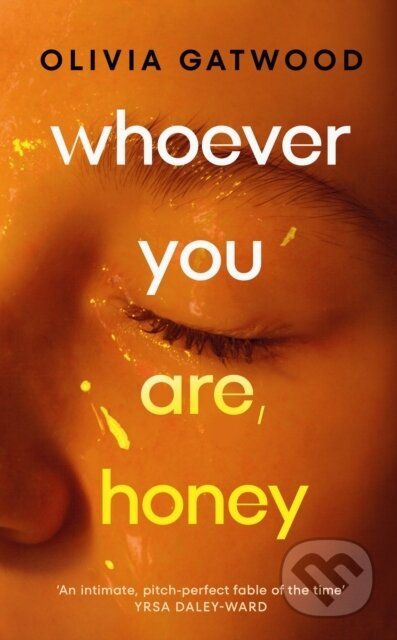 Whoever You Are, Honey - Olivia Gatwood - kniha z kategorie Sci-fi