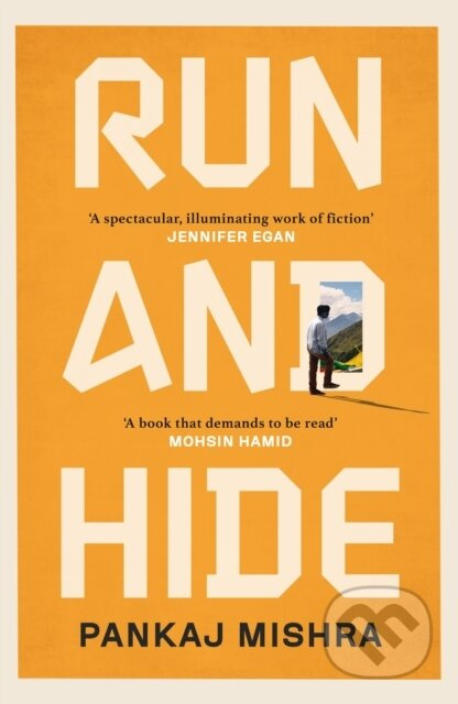 Run And Hide - Pankaj Mishra - kniha z kategorie Společenská beletrie