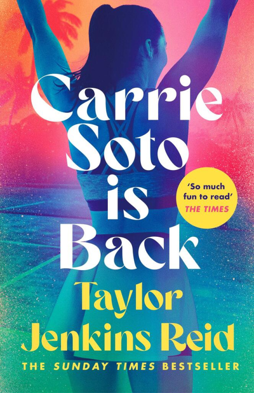 Carrie Soto Is Back - Taylor Jenkins Reid - kniha z kategorie Společenská beletrie