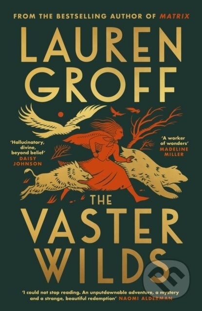 The Vaster Wilds - Lauren Groff - kniha z kategorie Společenská beletrie