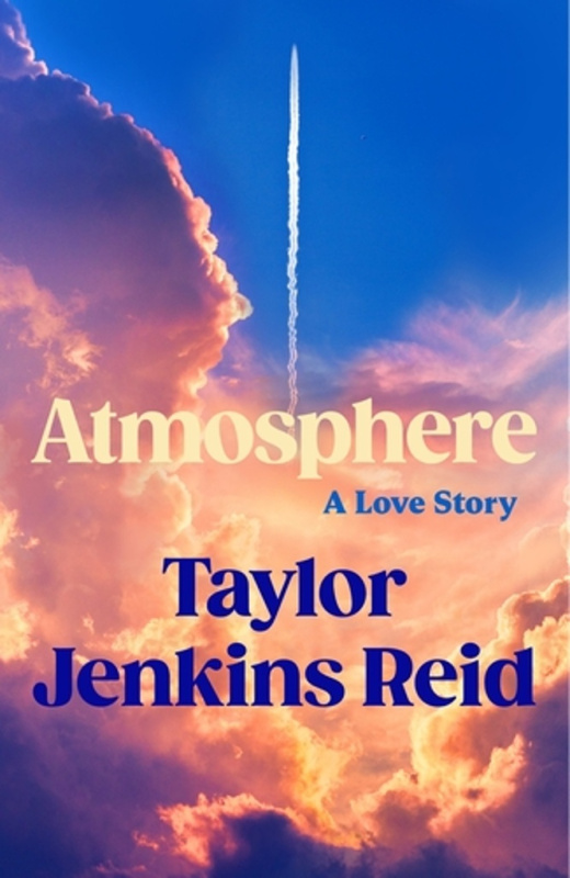 Atmosphere (A Love Story) - Taylor Jenkins Reid - kniha z kategorie Beletrie