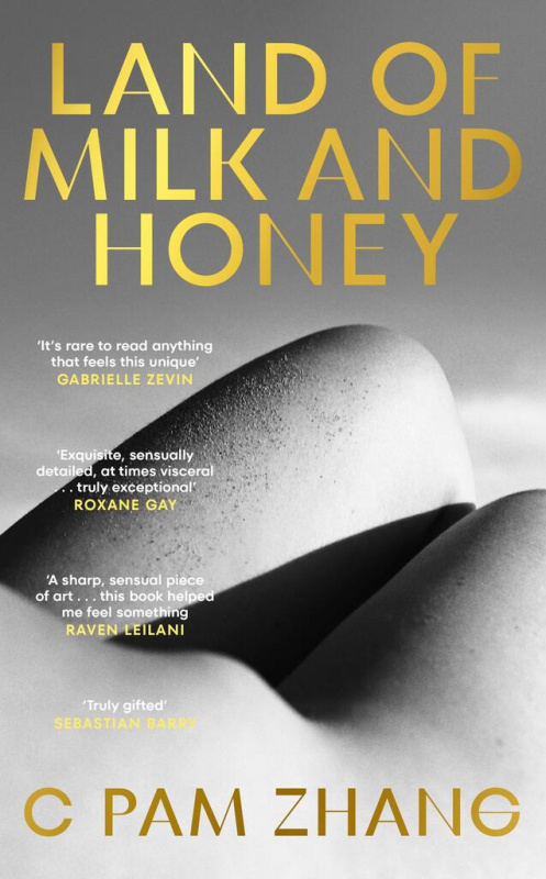 Land of Milk and Honey - C Pam Zhang - kniha z kategorie Společenská beletrie