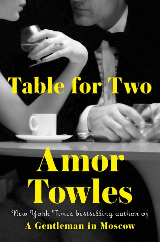 Table for Two - Amor Towles - kniha z kategorie Společenská beletrie