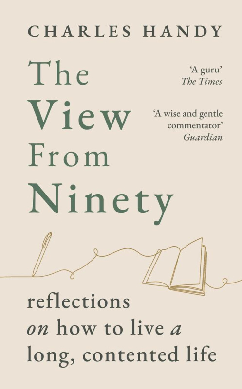 The View from Ninety (Reflections on Living a Long, Contented Life) - kniha z kategorie Podnikání