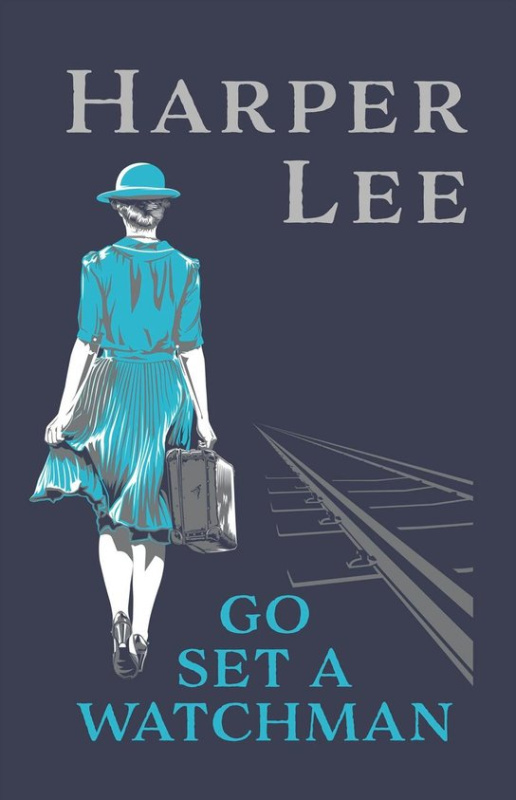 Go Set a Watchman - Harper Lee