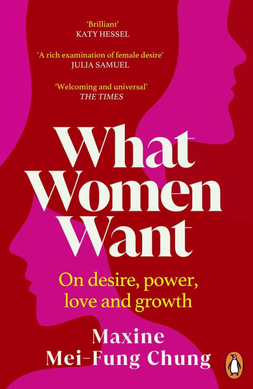 What Women Want - Maxine Mei-Fung Chung - kniha z kategorie Psychologie