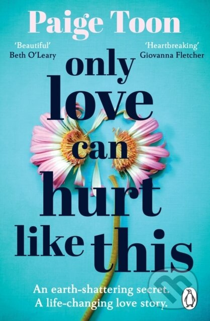 Only Love Can Hurt Like This - Paige Toon - kniha z kategorie Romantická