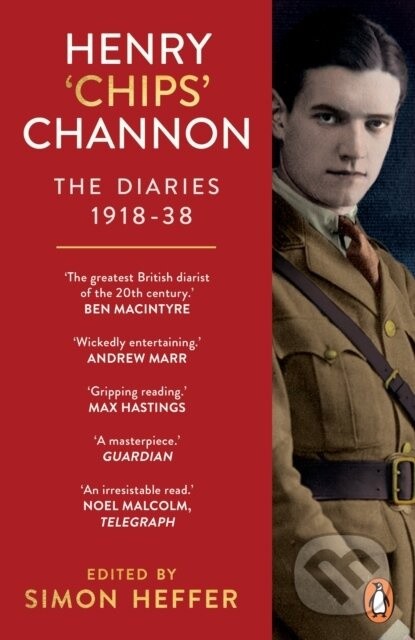 Henry ‘Chips’ Channon: The Diaries 1 (1918-38) - Chips Channon - kniha z kategorie Autobiografie