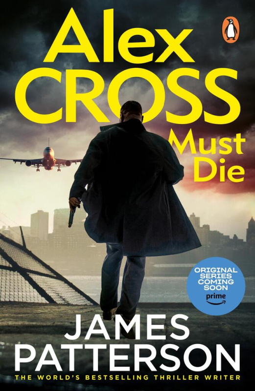 Alex Cross Must Die - James Patterson - kniha z kategorie Thrillery