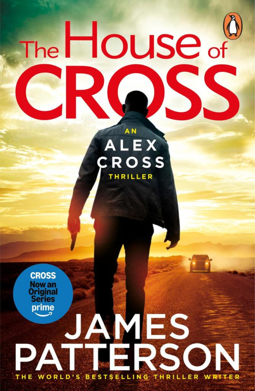 The House of Cross ((Alex Cross 32)) - James Patterson