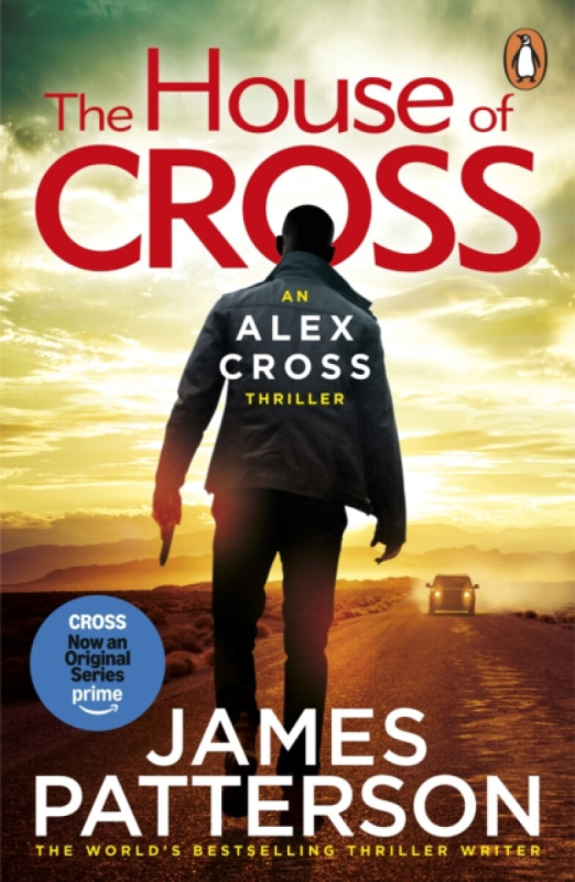 The House of Cross ((Alex Cross 32)) - James Patterson