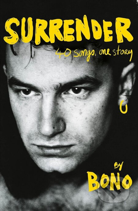 Bono: Stories of Surrender - Bono - kniha z kategorie Hudba