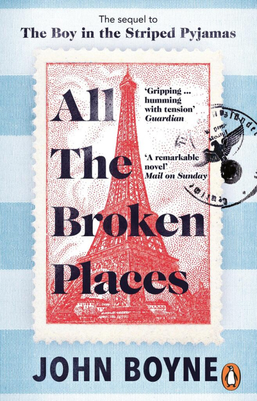 All The Broken Places (The Sequel to The Boy In The Striped Pyjamas) - kniha z kategorie Společenská beletrie