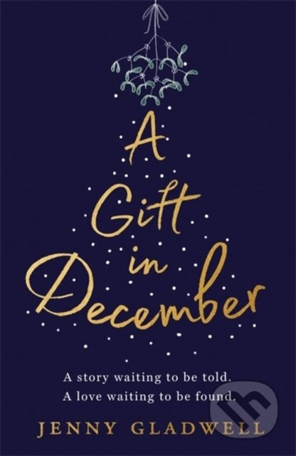 A Gift in December - Jenny Gladwell - kniha z kategorie Společenská beletrie