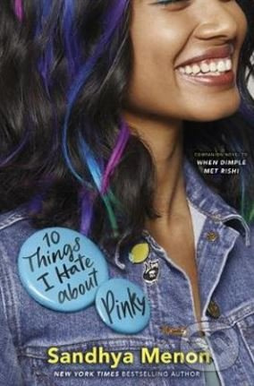 10 Things I Hate About Pinky - Sandhya Menon - kniha z kategorie Beletrie pro děti