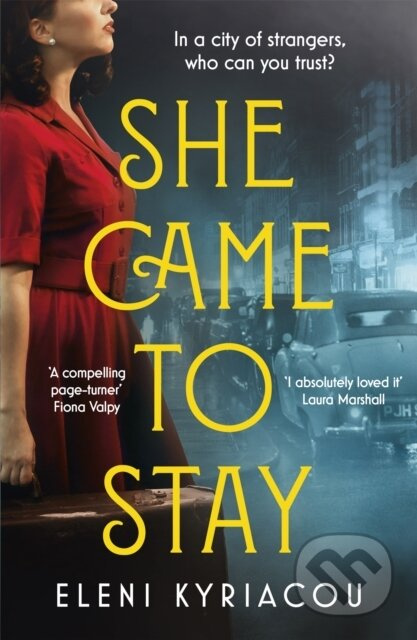 She Came to Stay (The debut novel from the author of THE UNSPEAKABLE ACTS OF ZINA PAVLOU, a BBC2 Between the  Covers pick) - kniha z kategorie…
