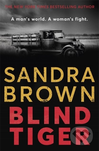 Blind Tiger (a gripping historical novel full of twists and turns to keep you hooked in 2021) - kniha z kategorie Detektivky, thrillery a horory